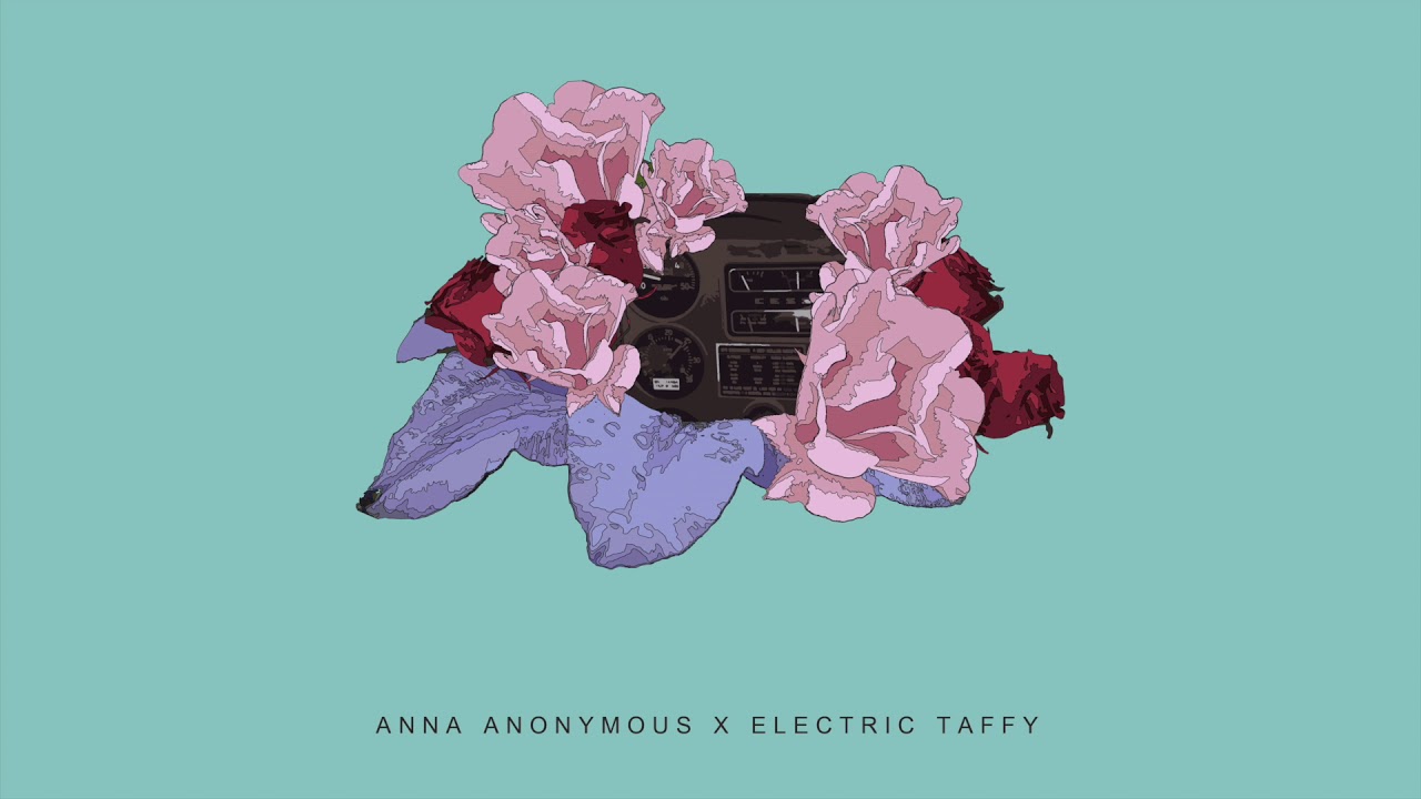 No Baby No [Audio] - Anna Anonymous x Electric Taffy