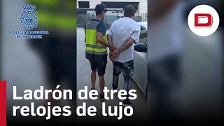 La Policía Detiene A Un Hombre Por Los Robos De Tres Relojes De Lujo