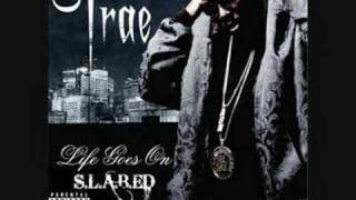 Trae  Throwaways  Slabed By Pollie Pop