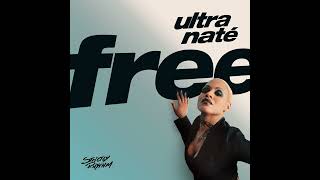 Ultranate : Free (Mood II Swing Radio Edit)