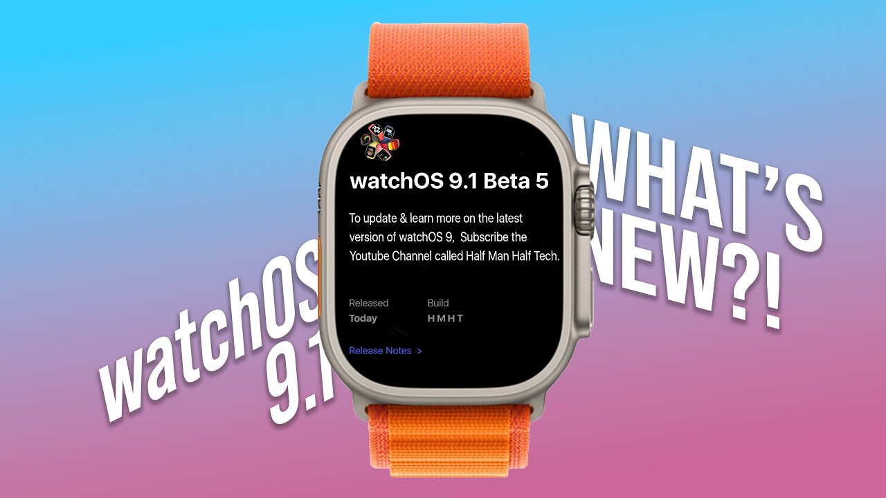 watchOS 9.1 Beta 5 Is Out! - What's New? Official Release soon!