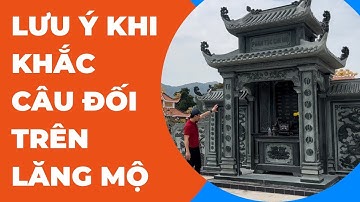Lăng Mộ Đá Đẹp Cần Có Câu Đối Hay Và Ý Nghĩa