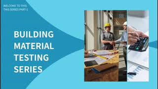 Famous Building materials testing series Part 1  Wealth