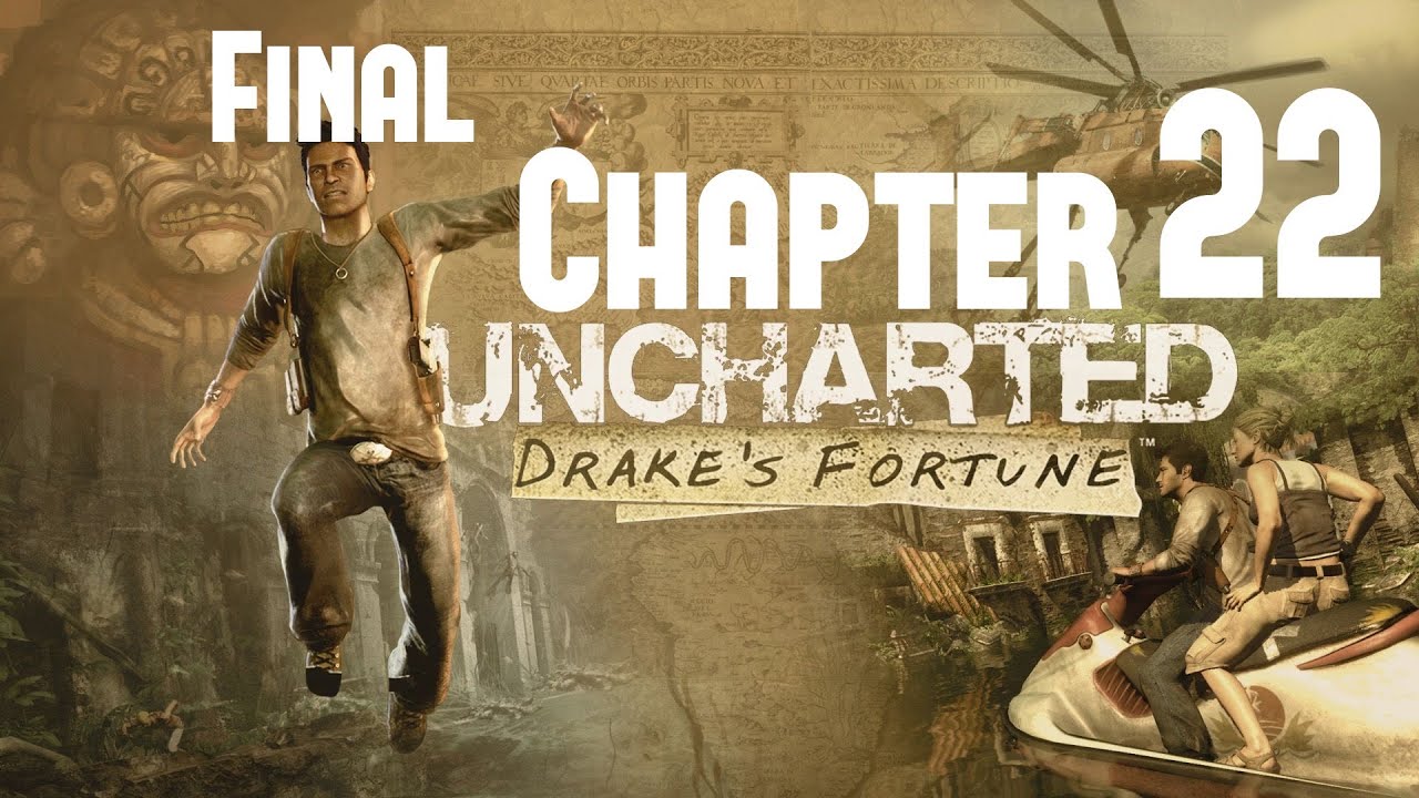 Uncharted 1 Chapter Final YouTube uncharted-1-chapter-final-youtube