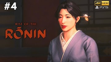 Rise of the Rōnin PS5™ Walkthrough Gameplay - Part 4 (No Commentary)