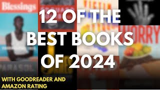 12 Of The Best Books Of 2024 For Readers | Book Recommendation