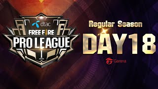 Garena Free Fire Pro League Regular Season Day 18