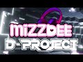 Dproject  mizz dee open your eyes bounce remix