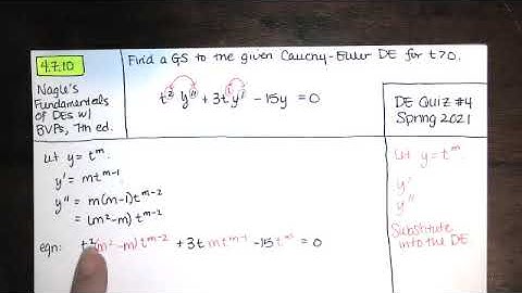 Problem 4.7.10 - Solve the second order Cauchy Euler DE. - SP21 DE Quiz 4