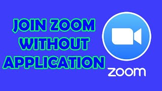 How to Join Zoom meeting without App