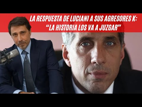 Se filtró la contundente respuesta de Diego Luciani a sus agresores K: “La historia los va a juzgar”