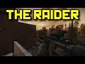 The Raider! - Escape From Tarkov
