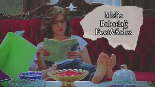Melis Babadağs Feet Soles And Legs
