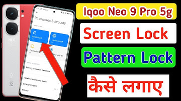 How to change pattern lock in Iqoo neo 9 pro 5g/Screen lock kaise lagaye/Iqoo password kaise lagaye