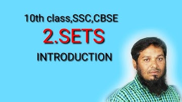 10th class SSC,CBSE  (SETS)CH:2 Introductionllft: Roshan Sir