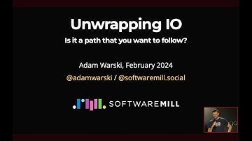 Unwrapping IO: is it a path that you want to follow?  by Adam WARSKI