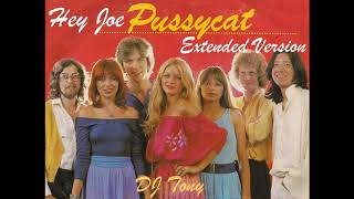 Pussycat - Hey Joe (Extended Version - DJ Tony)