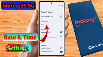 how to set date and time in moto g35 5g | moto g35 5g me date and time set kaise kare