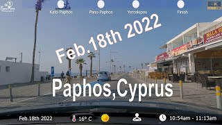 Paphos,Cyprus | Kato Paphos to Yeroskipou || NON STOP |Feb.18th 2022 | 4k Morning Drive🚗