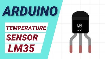 LM35 TEMPARETURE SENSOR | WITH ARDUINO | EASY