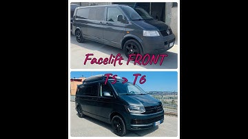 Facelift FRONT T5  - T6