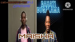 Bahati bhugarama ft Bhusu gambe Maish
