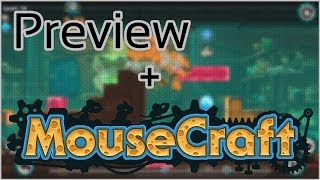 Preview + MouseCraft (Alpha)