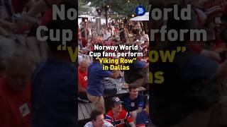 Norway World Cup fans perform "Viking Row" in Dallas