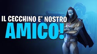 IL CECCHINO E' NOSTRO AMICO! | FORTNITE ITA