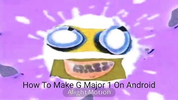 How To Make G Major 1 On Android