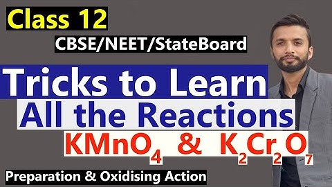 Tricks to Learn All reactions of D and f block Elements Class 12 chemistry | CBSE/State board/NEET