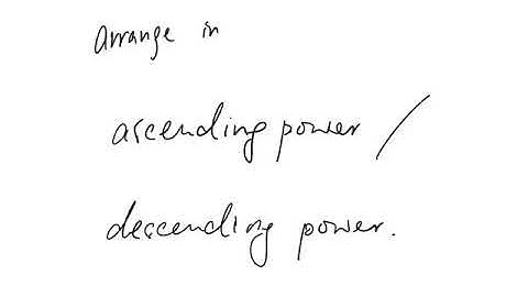 S1 Math: Ch12e Arrange polynomials in ascending/descending power of variables
