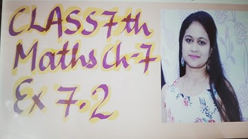 Class7th Maths chapter 7 Exercise 7.2 Q7, Q8, Q9, Q10