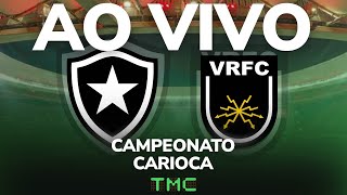 Botafogo x Volta Redonda - AO VIVO - Campeonato Carioca 2026