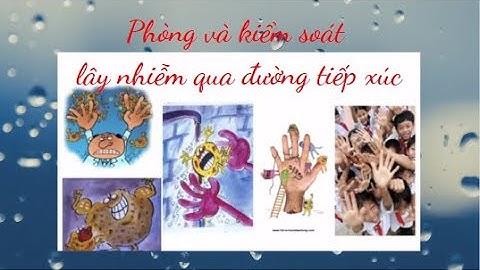 Phòng và kiểm soát lây nhiễm qua đường tiếp xúc