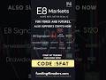 E8 Market 50K signature 20% OFF with our exclusive #daytrading