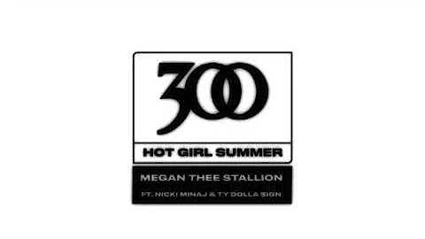 Megan Thee Stallion - Hot Girl Summer (feat. Nicki Minaj & Ty Dolla $ign) [Official Audio]