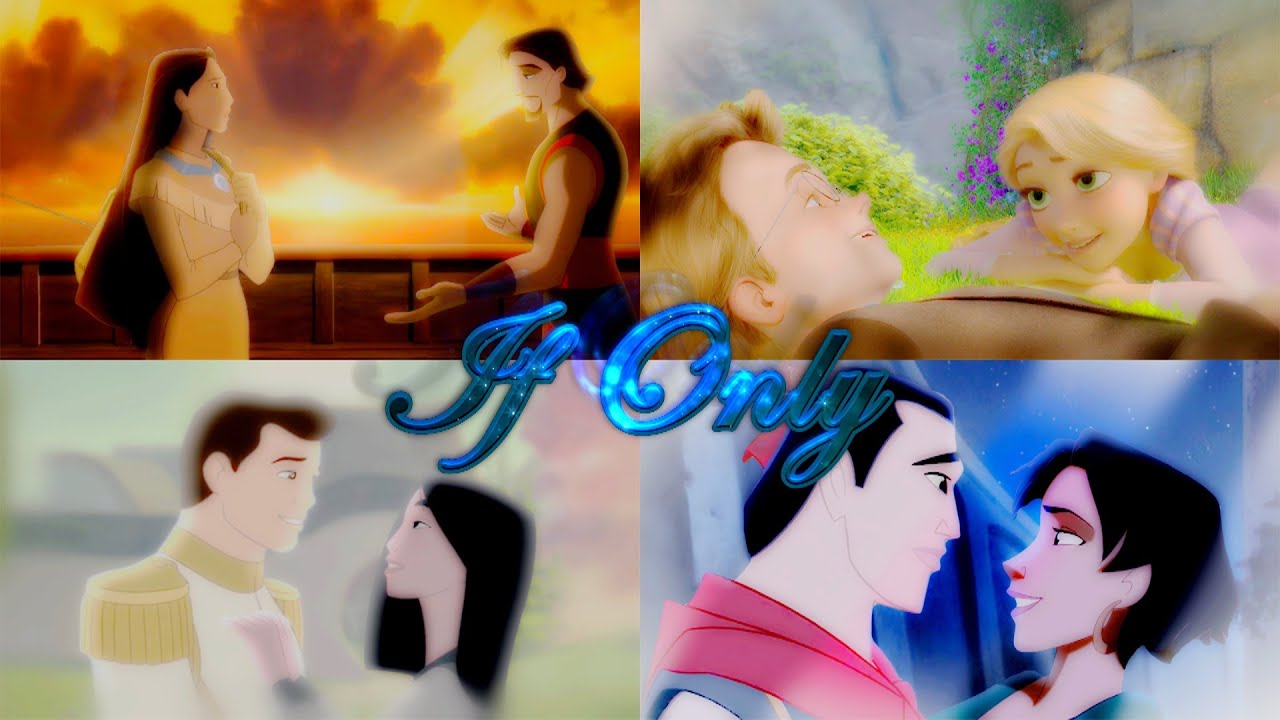 If Only~ Non/Disney Crossover MEP