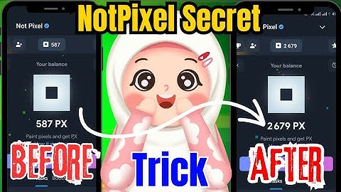 Not Pixel Unlimited Coin Trick | Not Pixel Secret Trick 10x Boost|How To Get Unlimited NotPixel Coin