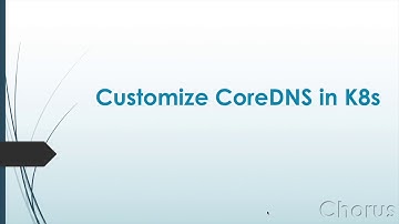 Core DNS Customization in Kubernetes platform Part-1