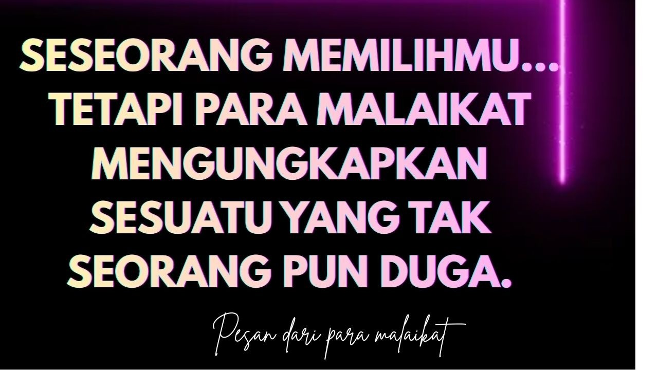 Seseorang memilihmu… TETAPI para malaikat mengungkapkan sesuatu yang tak seorang pun duga.