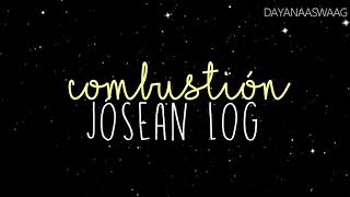 Combustión-Jósean Log [Letra]