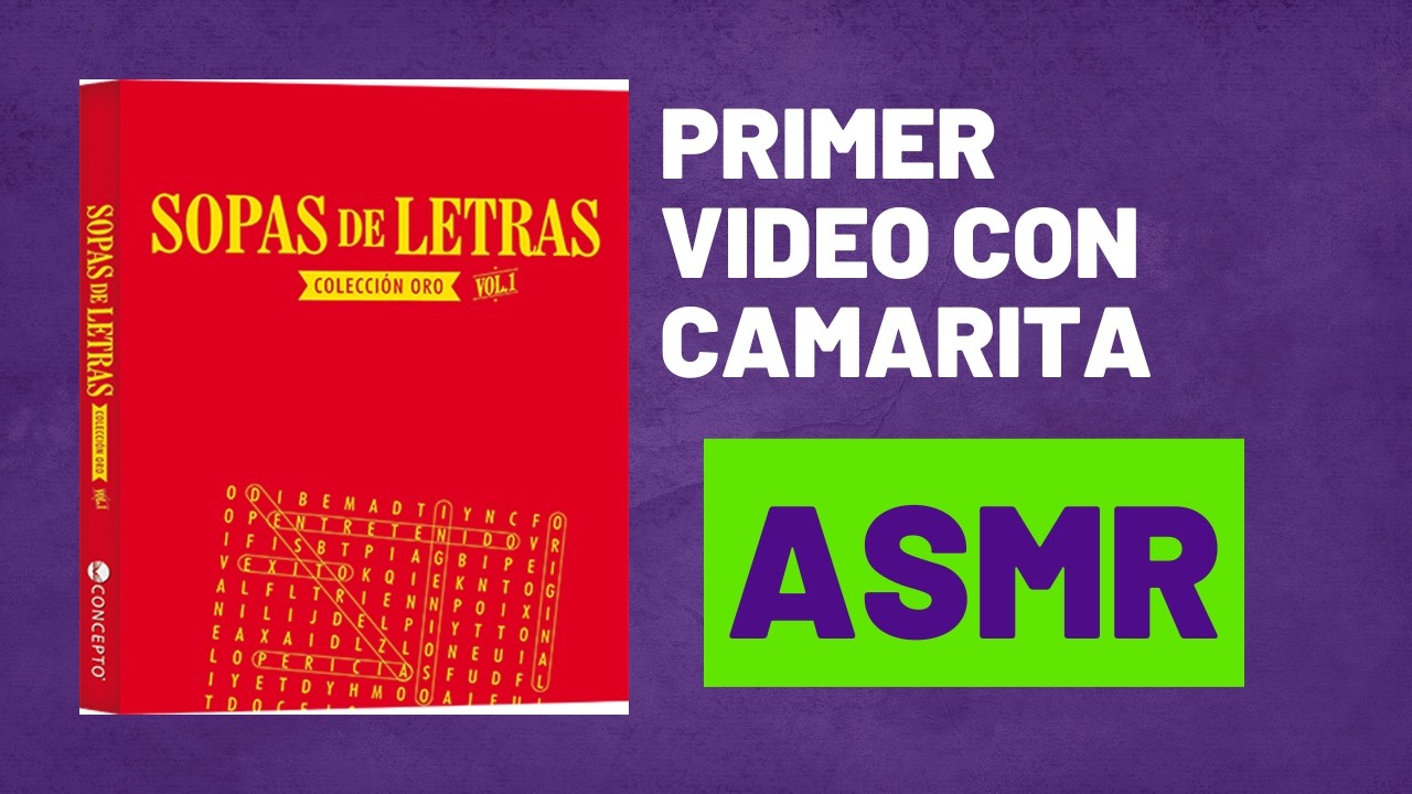 ASMR Especial | Primer asmr con camarita