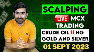 Crude Oil II Natural Gas II Gold II Silver II Live Trading II 01 Sept 2023 II stockmarket