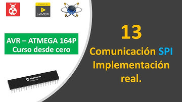13 AVR ATMEGA 164P ❤️Curso desde cero: Comunicación SPI - Implementado 😎