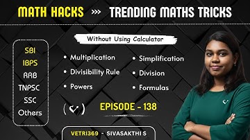 Math Hacks in Tamil ✨ Trending Speed Maths / Vedic Maths Tricks 🔥 SBI / IBPS / RRB / SSC 🌿 Vetri369