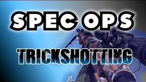 Spec Ops Trickshotting! #1