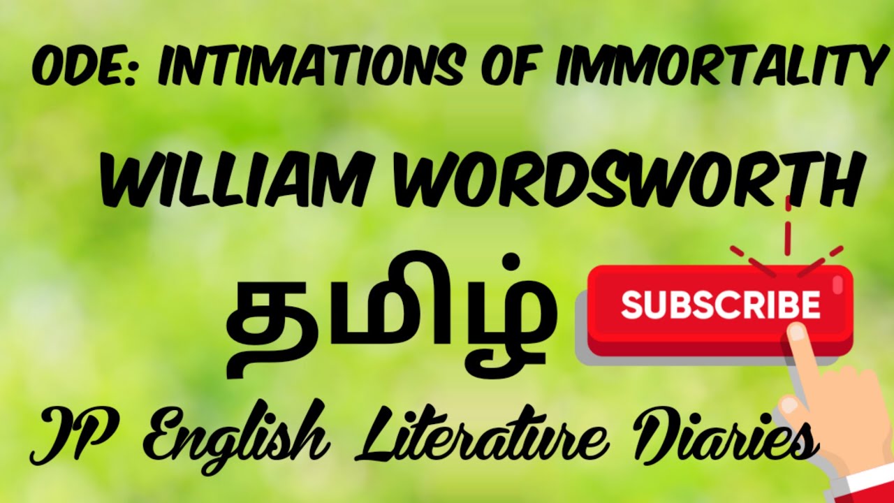 Ode: Intimations of Immortality Summary in Tamil