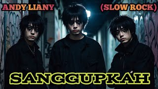 SANGGUPKAH - ANDY LIANY (SLOW ROCK) cover by Nabilah studio