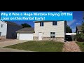 Why it was a Huge Mistake Paying Off My First Rental Property Early!